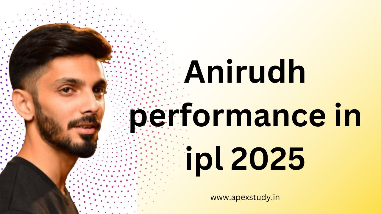 Anirudh performance in ipl 2025